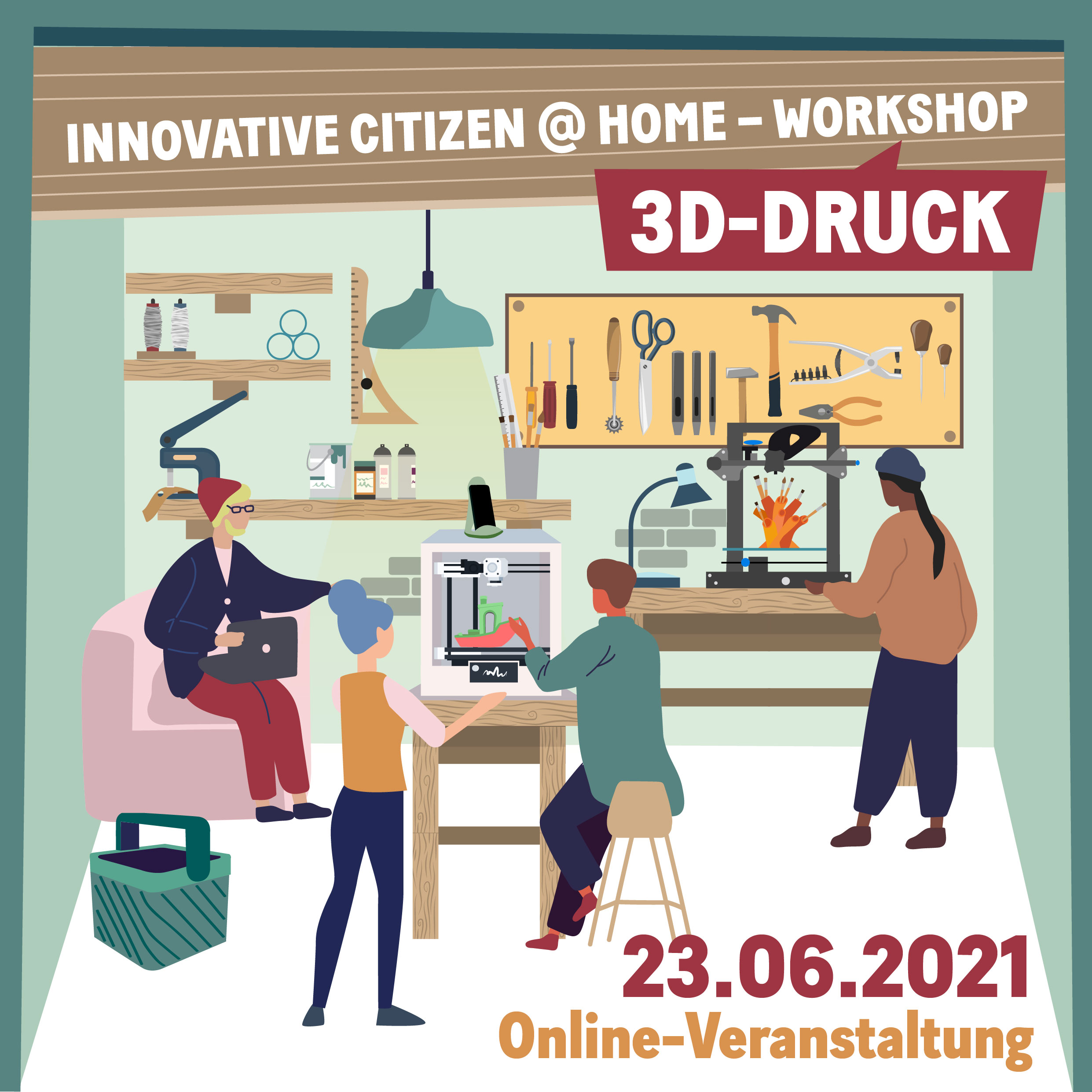 InnovativeCitizen_Home_Workshop_3D_Druck_230621